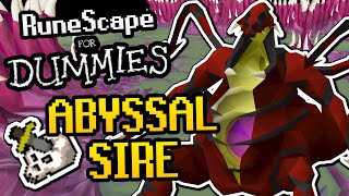 RuneScape For Dummies Abyssal Sire Slayer Guide 2023 OSRS Guide [upl. by Gnilsia]