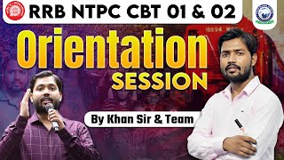 RAILWAY NTPC ORIENTATION KHAN SIR  RRB NTPC CBT 01 amp 02 Batch by Khan Sir amp Team  KGS Railway Exam [upl. by Rodina497]