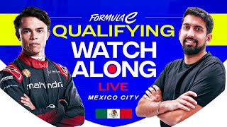 Formula E LIVE  Mexico City EPrix Qualifying Watchalong With Commentary [upl. by Rombert]