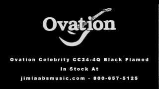 Ovation Celebrity CC244Q AcousticElectric Transparent Black Flamed Maple  Jim Laabs Music [upl. by Orose]