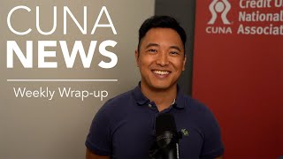 CUNA News Weekly WrapUp Oct 1620 [upl. by Llaccm549]