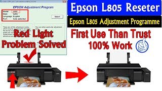 EPSON L805 Resetter  Adjustment Programe Process And Free Download Software Also [upl. by Noreik634]