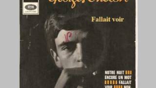 Georges Chelon Fallait voir [upl. by Eerok]