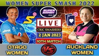 🔴 OTG W VS AUCK W  OTAGO WOMEN VS AUCKLAND WOMEN LIVE SCORE  WOMENS SUPER SMASH LIVE SCORE [upl. by Nakashima]