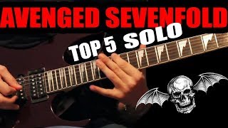 TOP 5 AVENGED SEVENFOLD GUITAR SOLO [upl. by Vod378]