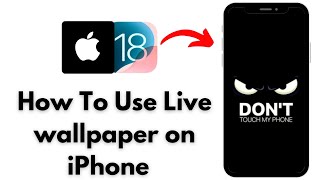 How to use live Wallpaper on iPhone  ios 18 🔥￼ [upl. by Barbey]