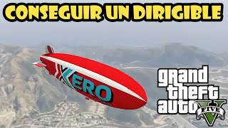 Como conseguir un DIRIGIBLE en GTA 5 Modo Historia✔️ [upl. by Malet]