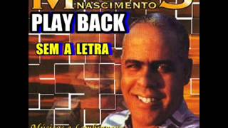 Mattos Nascimento Playback Original [upl. by Suzetta129]