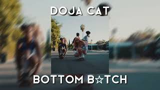 SPED UP Doja Cat  Bottom B☆tch [upl. by Masha]