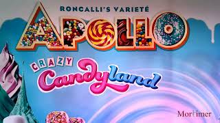 Zuckersüß das Roncallis Apollo Varieté quotCrazy Candylandquot [upl. by Brade]