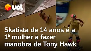 Skatista de 14 anos é a primeira mulher a fazer o 900 no skate veja manobra inventada por Tony Hawk [upl. by Artenra31]