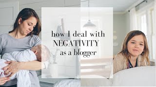 How to Deal with Negativity Blogging [upl. by Osi]