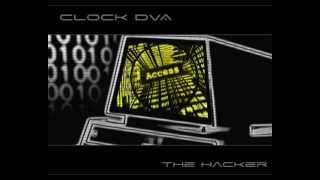 Clock DVA  The Hacker Viral Version [upl. by Trebbor87]