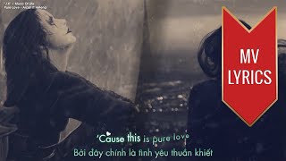 Pure Love  Arash ft Helena  MV Lyrics  Vietsub [upl. by Onitnevuj730]