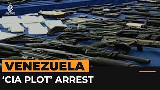 Venezuela arrests six foreigners for alleged CIA plot to assassinate Maduro  Al Jazeera Newsfeed [upl. by Konrad]