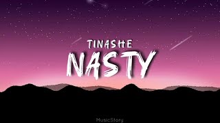 Tinashe  Nasty Lyrics [upl. by Samal]