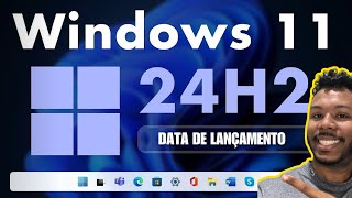 Windows 11 24H2 SERÁ LANÇADO ANTES DO ESPERADO [upl. by Airad]