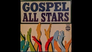 Gospel All Stars  Talk To The Angels [upl. by Gnous]