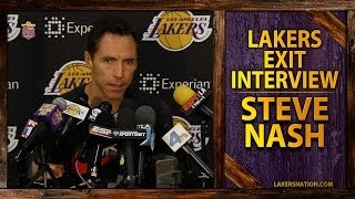 Lakers 2014 Exit Interviews Steve Nash Talks Money Plus Whats Left To Achieve [upl. by Gee]