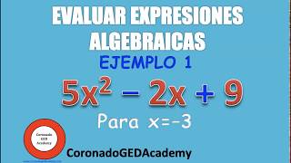 ¿Cómo evaluar expresiones algebraicas EJEMPLO 1 [upl. by Bust633]