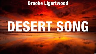 Brooke Ligertwood  Desert Song Lyrics Hillsong Worship Chris Tomlin LEELAND [upl. by Aniraz118]