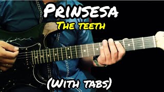 Prinsesa  The Teeth  Guitar Tutorial With Lyrics and Chords [upl. by Yaf]