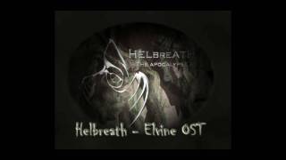 Helbreath  Elvine OST [upl. by Adnicaj]