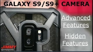 Galaxy S9S9 CAMERA  10 Advanced amp Hidden Features [upl. by Imim965]