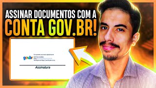 Como ASSINAR DOCUMENTOS DIGITALMENTE pela conta GOVBR [upl. by Holcomb]