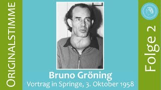 Bruno Gröning – Vortrag in Springe am 3 Oktober 1958 – Folge 2 [upl. by Aronas]