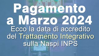 UFFICIALE Pagamento Trattamento integrativo su Naspi a Marzo 2024 [upl. by Pogue]