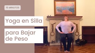 Yoga en Silla para Bajar de Peso [upl. by Gardell]