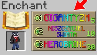 MINECRAFT ale DODAŁEM NOWE ENCHANTY wow [upl. by Sergius]