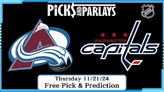 Avalanche vs Capitals  NHL Free Pick for Thursday 112124  Picks And Parlays [upl. by Oppen]