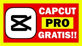 ✅ Cómo TENER CAPCUT PRO GRATIS 2024 ACTUALIZADO ✅ DESCARGAR CAPCUT PRO GRATIS en PCiPhoneAndroid [upl. by Hoye498]