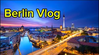 Berlin Vlog 🇩🇪 Germany Capital City ♥️ [upl. by Akimot]