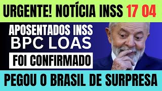 🔴 ACABA DE SAIR APOSENTADOS INSS  BPCLOAS REAJUSTE DE R90 NOS BENEFÍCIOS  NOVIDADES 17 04 [upl. by Garneau]