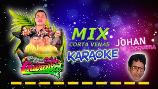 Mix Corta Venas  Agrupación Charapa  KARAOKE [upl. by Berfield]