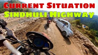 Sindhuli Highway current situation [upl. by Eniamirt978]