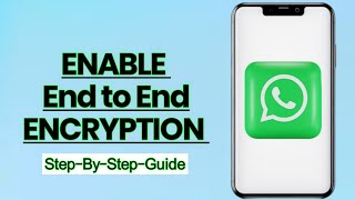 How to Enable EndtoEnd Encryption in WhatsApp – Easy Steps to Secure Your Chats [upl. by Dur]