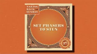 Taking Back Sunday – Set Phasers to Stun [upl. by Yerfej]