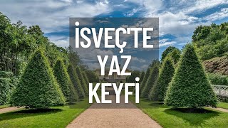 İSVEÇTE GEZİ VE YAZ KEYFİ  Gunnebo Slott [upl. by Pattin]