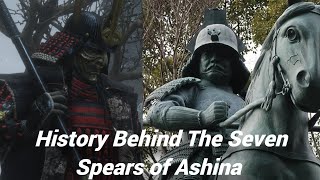 History Behind The Seven Spears of Ashina in Sekiro [upl. by Busey]