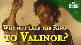 Why not send the ring to Valinor [upl. by Hannahs978]