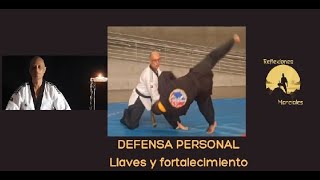 Defensa personal llaves y fortalecimiento [upl. by Uriel222]