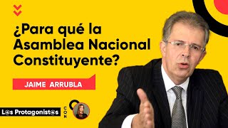 Si Petro no va a reformar la constitución del 91 ¿Entonces qué quiere Exmagistrado Jaime Arrubla [upl. by Iat]