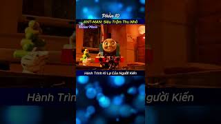 Review Movie  ANTMAN Siêu Trộm Thu Nhỏ  Hành Trình Kỳ Lạ Của Người Kiến  Shorts  phần 10 [upl. by Redfield]