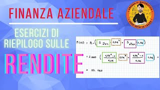 ESERCIZI DI RIEPILOGO SULLE RENDITE  Finanza  Prezzo di azioni e obbligazioni [upl. by Nappy]