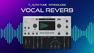 Introducing Vocal Reverb by AutoTune [upl. by Darelle120]