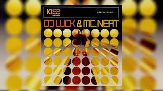 DJ Luck amp MC Neat – Kiss Garage CD1 2000 [upl. by Leunad958]